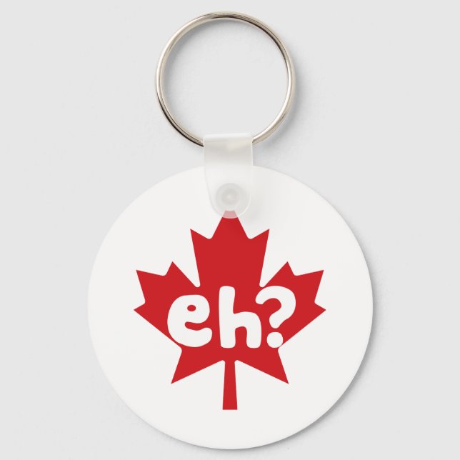 Eh Canadian Pride Keychain (Front)