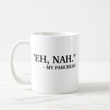 Eh Nah - My Pancreas | Funny Diabetes