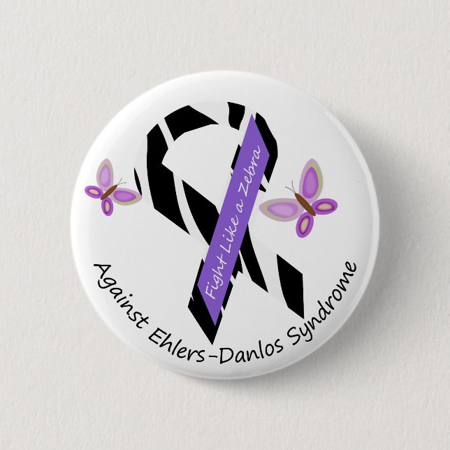 Ehlers-Danlos EDS Fight Like A Zebra 2 Inch Round Button (Front)