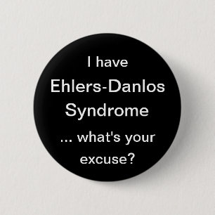 Ehlers Danlos Syndrome 2 Inch Round Button