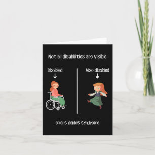 Ehlers Danlos Syndrome  Not All Disabilities Are V Card