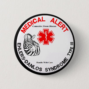 Ehlers Danlos Type 3 Medical Alert 2 Inch Round Button
