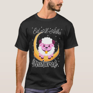 Eid Al Adha Mubarak Cool Islamic Happy Eid Al Adha T-Shirt