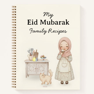 Eid Mubarak Family Recipes Notebook