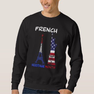 Eiffel Tower And The Statue Of Liberty Sweatshirt