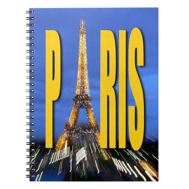 Eiffel Tower Paris France Notebook (Front)