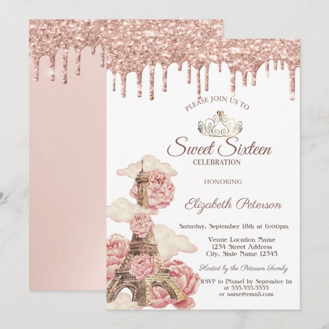 Eiffel Tower  Rose Gold Glitter Drips Sweet 16 Invitation (Front/Back)