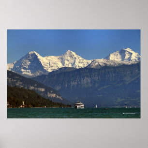 Eiger, Mönch & Jungfrau, Thunersee, Switzerland Poster