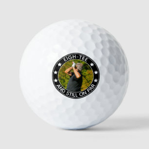 Eigh-tee & Still on Par Personalized 80th Birthday Golf Balls