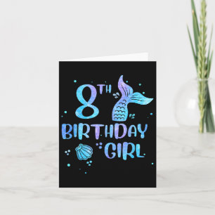 Eighth Birthday Girl Mermaid 8th Toddlers Back To  Card