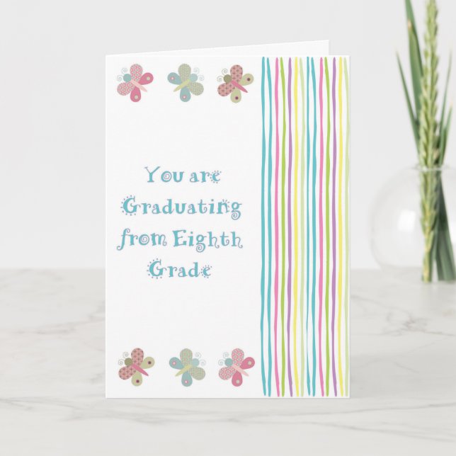Eighth Grade Graduation Card for a Girl (Front)