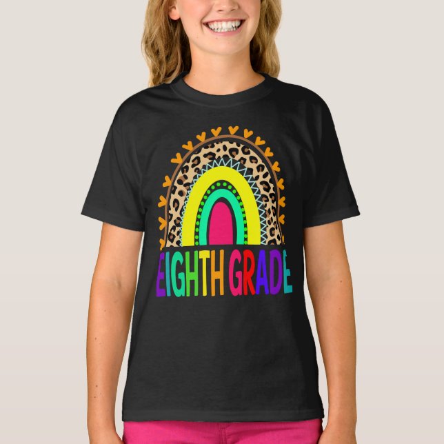 Eighth Grade Rainbow Leopard Back To School T-Shirt (Front)