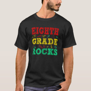 Eighth Grade Rocks 8th Grade Awesome Back To Schoo T-Shirt