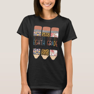 Eighth Grade Teacher Leopard Pencil Back To Schoo T-Shirt