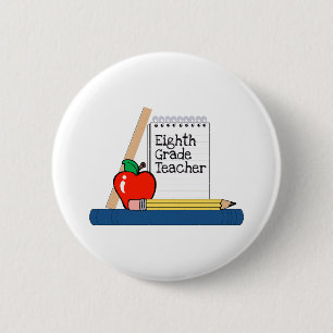 Eighth Grade Teacher (Notebook) 2 Inch Round Button