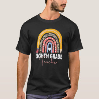 Eighth Grade Teacher Team 8th Grade Squad Rainbow T-Shirt