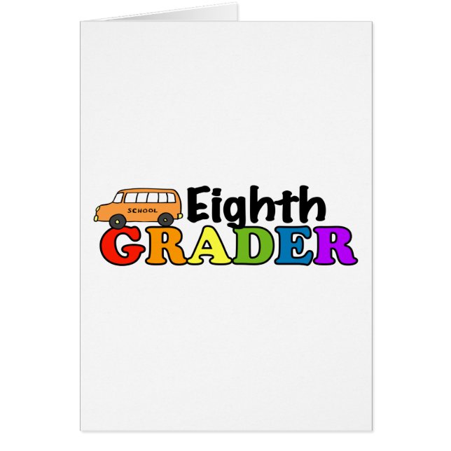 Eighth Grader (Front)