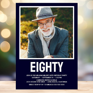 Eighty 80th Birthday Bold Type Photo Invitation
