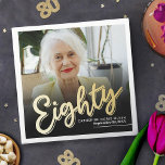 Eighty 80th Birthday custom photo script gold Napkin<br><div class="desc">eighty black and shiny gold metallic affect script text photo napkins. Personalize this 80th birthday party script photo birthday napkin with your own birthday girls name and party date, and a photo of your birthday girl. Other years and matching items are available. © Original design by Sarah Trett for www.mylittleeden.com...</div>