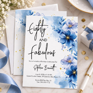 Eighty and Fabulous Floral 80th Birthday Party  Invitation