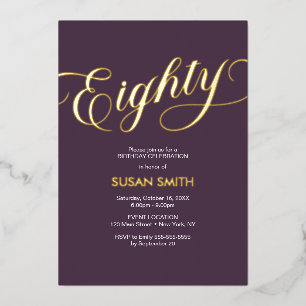 Eighty Birthday Elegant Invitation Foil Invitation