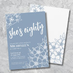 Eighty Blue 80th Birthday Party Invitation<br><div class="desc">Eighty Dusty Blue 80th Birthday Party Invitation. A fun but elegant 80th birthday party invitation with light blue and white flowers for the young at heart. A playful flower pattern frames a script typography "she's eighty" mixed with a more classic serif font. Celebrate eighty years of life with this beautiful...</div>