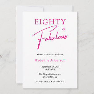 Eighty & Fabulous Black Pink 80th Birthday Party Invitation