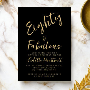Eighty & Fabulous Gold Script 80th Birthday Party Invitation