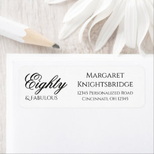 Eighty & Fabulous Script White Black Birthday