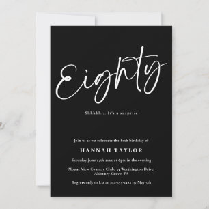 Eighty Modern Black White 80th Birthday Invitation