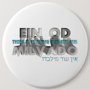 Ein Od Milvado 6 Inch Round Button
