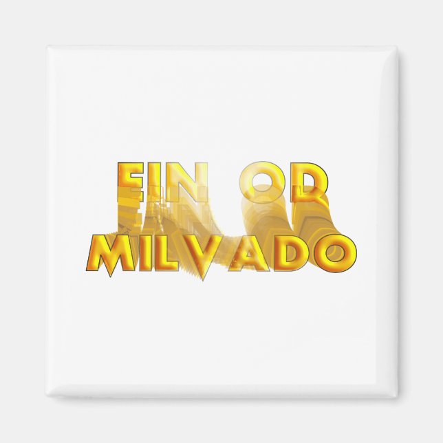 Ein Od Milvado Magnet (Front)
