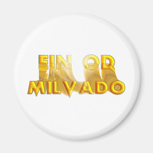 Ein Od Milvado Magnet