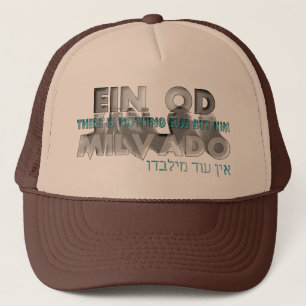 Ein Od Milvado Trucker Hat