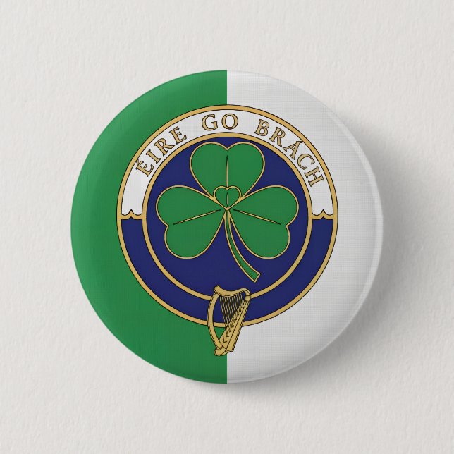 Éire go Brách - Ireland Forever 2 Inch Round Button (Front)