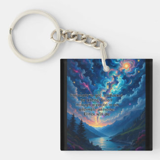 Either Will Do Keychain