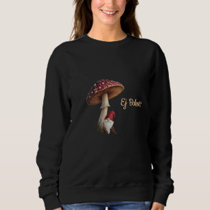 Ej Bekot Latvian sweatshirt gnome mushroom
