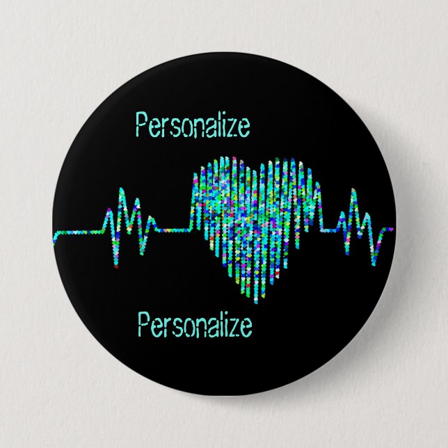 EKG line heart medical black turquoise nurse 3 Inch Round Button (Front)