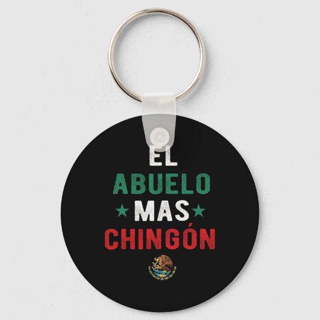 El Abuelo Mas Chingon Spanish Teachers Fathers Day Keychain (Front)