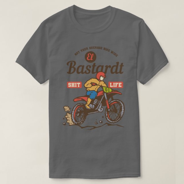 El Bastard T-Shirt (Design Front)