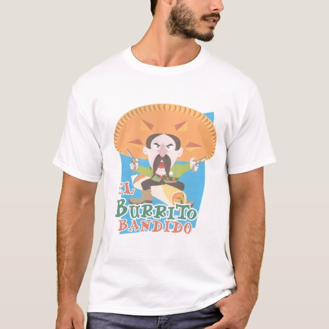El Burrito Bandido T-Shirt (Front)