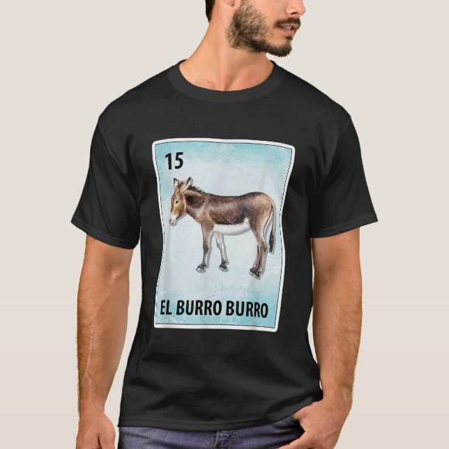 El Burro Burro Mexican Donkey Burro Cards T-Shirt (Front)
