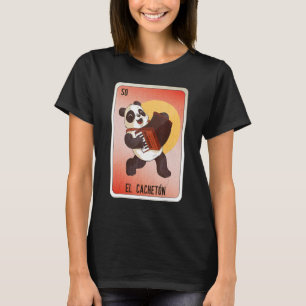 El Cacheton Mexican Slang Lottery Bingo Cards T-Shirt