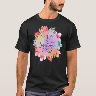 El Camino de Santiago 2023 Way of St James Saint H T-Shirt