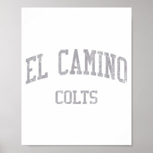 El Camino High School Hs South San Francisco Ca Vi Poster