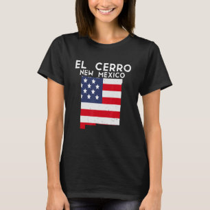 El Cerro USA State America Travel New Mexican New  T-Shirt