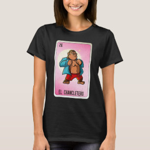 El Chancletero Mexican Slang Lottery Bingo Cards T-Shirt