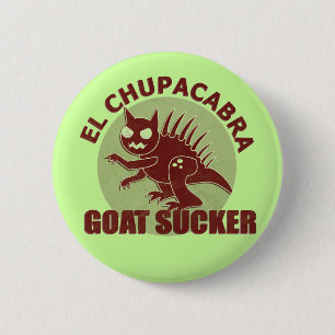 El Chupacabra Button