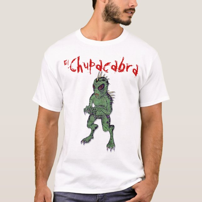 El Chupacabra Shirt (Front)