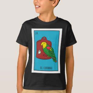 El Cotorro Lottery Card Gift The Parrot Card Mexic T-Shirt